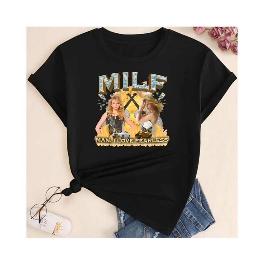 Milf Man I Love Fearless Shirt